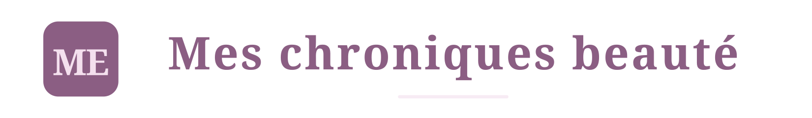Logo Mes chroniques beauté